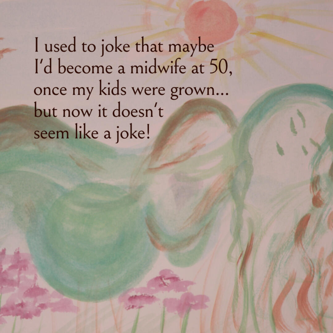 Watercolour pregnancy goddess art - by Krystal Trammell 2012 "I used to joke that maybe I'd become a midwife at 50, once my kids were grown...but now it doesn't seem like a joke!"